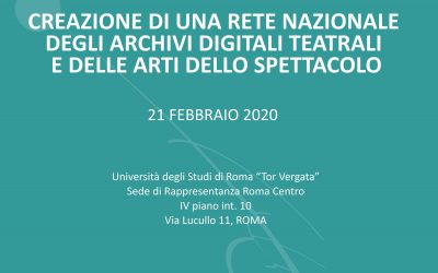 Una rete nazionale degli archivi digitali teatrali e delle arti dello spettacolo: tavola rotonda a Roma